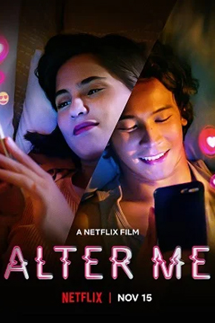 Alter Me | Netflix (2020) ความรักเปลี่ยนฉัน