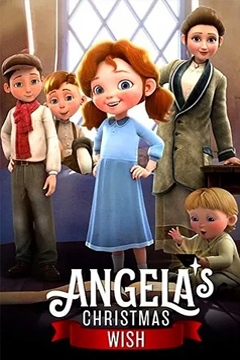 Angelas Christmas Wish (2020) อธิษฐานคริสต์มาสของแองเจิลลา