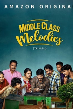 Middle Class Melodies (2020) ท่วงทำนองระดับกลาง