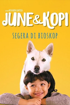 June & Kopi | Netflix (2021) จูนกับโกปี้