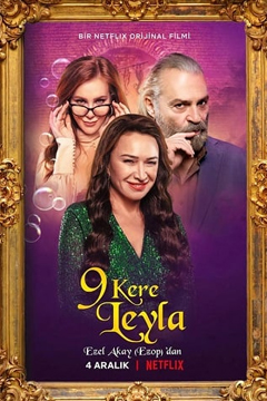 Leyla Everlasting | Netflix (2020) ภรรยา 9 ชีวิต