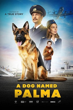 A Dog Named Palma (Palma) (2021) สุนัขชื่อ ปาลมา