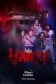 Ada Hantu (2021) อาดา ฮันตู