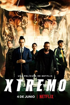 Xtreme | Netflix (2021) เอ็กซ์ตรีม