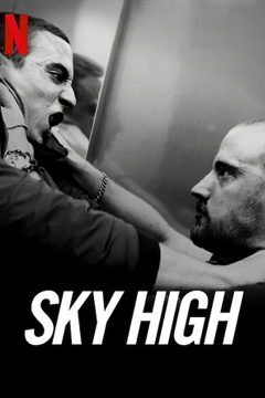 Sky High | Netflix (2020) ชีวิตเฉียดฟ้า