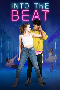 Into the Beat (Dein Herz tanzt) (2020) จังหวะรักวัยฝัน