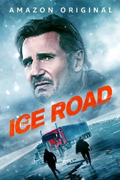 The Ice Road (2021) 30 ชั่วโมงระทึกท้าทะเลเยือกแข็ง