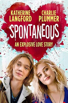 Spontaneous (2020) ระเบิดรักไม่ทันตั้งตัว