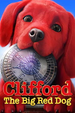 Clifford the Big Red Dog (2021) คลิฟฟอร์ด หมายักษ์สีแดง