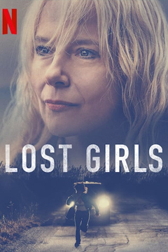  Lost Girls | Netflix (2020) เด็กสาวที่สาบสูญ