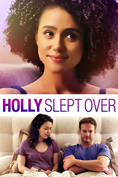 Holly Slept Over (2020) | ฮอลลี่คนชอบนอน