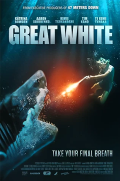 Great White (2021) เทพเจ้าสีขาว