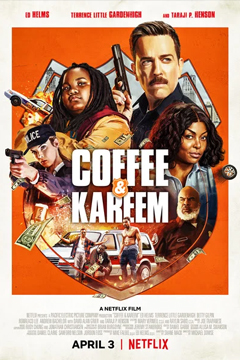 Coffee & Kareem | Netflix (2020) คอฟฟี่กับคารีม