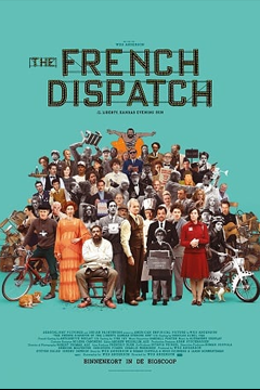 The French Dispatch (2021) ก๊วนข่าวหัวเห็ด