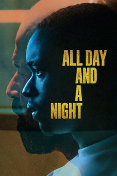 All Day and a Night | Netflix (2020) ตรวนอดีต