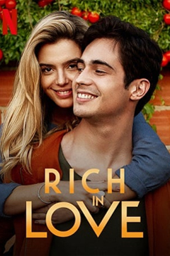 Rich in Love | Netflix (2020) รวยเล่ห์รัก