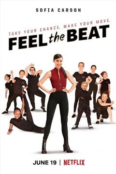 Feel the Beat | Netflix (2020) ขาแดนซ์วัยใส