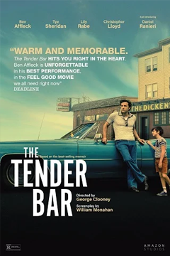 The Tender Bar (2021) สู่ฝันวันรัก