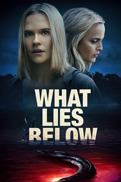 What Lies Below (2020) ซ่อนเสน่หา