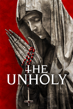 The Unholy (2021) เทวาอาถรรพ์