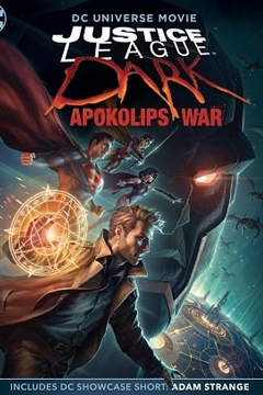 Justice League Dark Apokolips War (2020) จัสติซ ลีก สงครามมนต์เวทมนต์