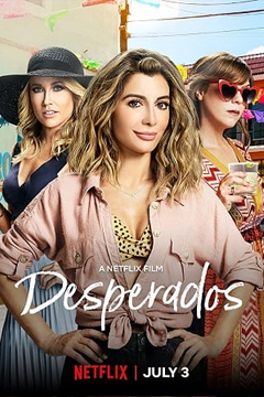 Desperados | Netflix (2020) เสียฟอร์ม ยอมเพราะรัก