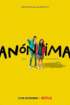 Anonymously Yours | Netflix (Anónima) (2021) รักไม่บอกชื่อ