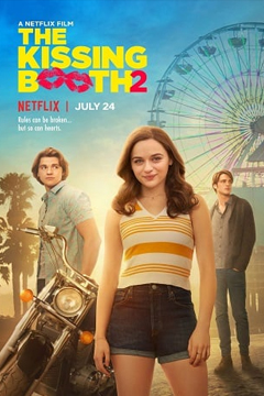 The Kissing Booth 2 | Netflix (2020) เดอะ คิสซิ่ง บูธ 2