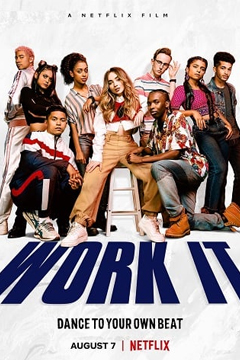 Work It | Netflix (2020) เวิร์ค อิท - เต้นเพื่อฝัน