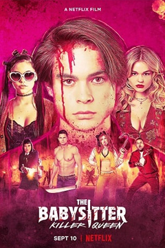 The Babysitter: Killer Queen | Netflix (2020) เดอะ เบบี้ซิตเตอร์ ฆาตกรตัวแม่