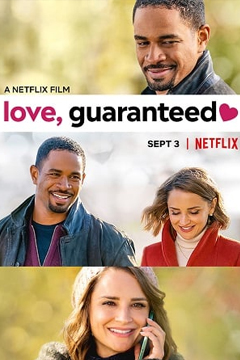 Guaranteed | Netflix (2020) รัก... รับประกัน, Love