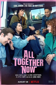 All Together Now | Netflix (2020) ความหวังหลังรถโรงเรียน