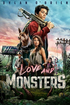 Love and Monsters (2020) ความรักและสัตว์ประหลาด